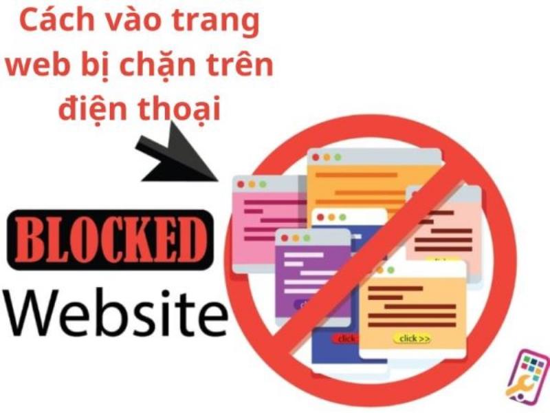 Lựa chọn phương pháp phù hợp để truy cập trang web bị chặn