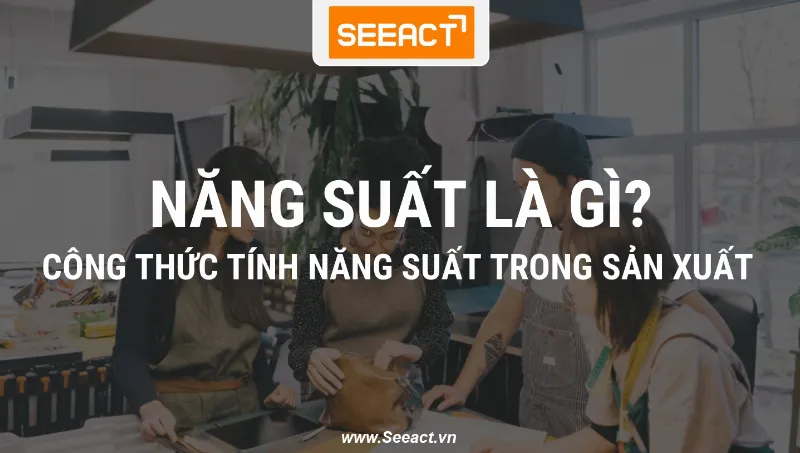 Công Thức Tính Năng Suất Cơ Bản