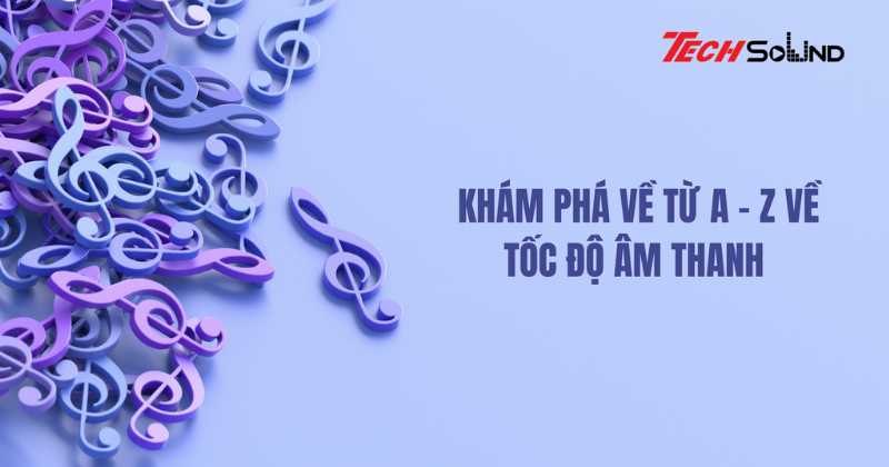 So sánh cách âm thanh truyền và bị ảnh hưởng bởi các môi trường khác nhau, giải thích độ to của âm phụ thuộc vào yếu tố nào của môi trường